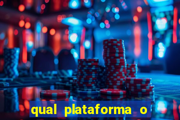 qual plataforma o buzeira joga